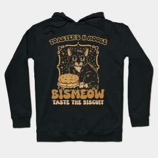 Taste The Biscuit, bismeow Hoodie